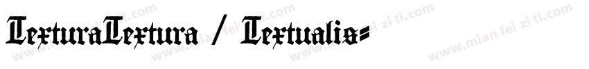 TexturaTextura / Textualis字体转换